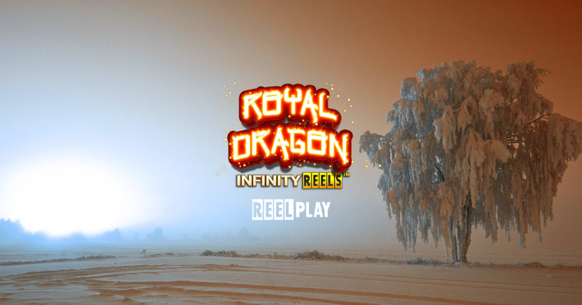 Yggdrasil Partners ReelPlay för att släppa Games Lab Royal Dragon Infinity Reels